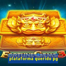 plataforma querido pg